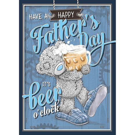 Happy Fathers Day Beer o'clock Me to You Fathers Day Card £1.79